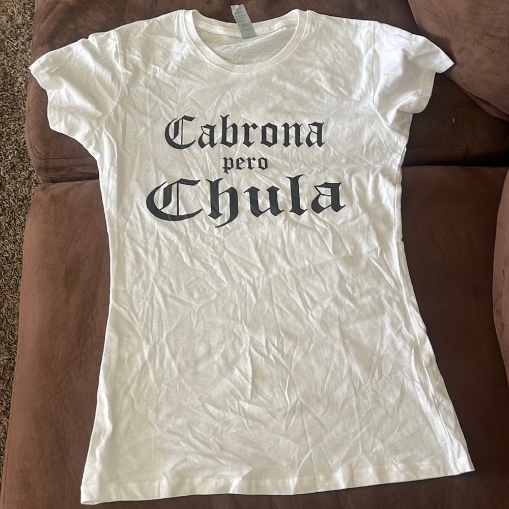 Cabrona pero chula T-shirt